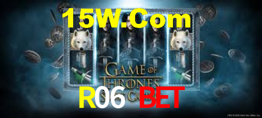 R06 Bet,R06.Com